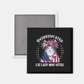 Übergebildete Katze Lady Who Votes Funny Cat Lover Magnet (Vorderseite/Rückseite)
