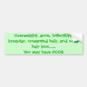 Übergewicht, Akne, Unfruchtbarkeit, Irregular, Autoaufkleber (Vorne)