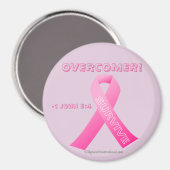 Überkommen! Brustkrebs Magnet (Vorderseite/Rückseite)