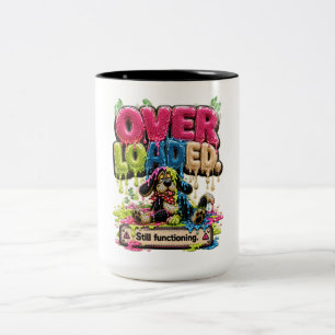 Überlastet Funktioniert Immer Noch Personalisiert  Zweifarbige Tasse