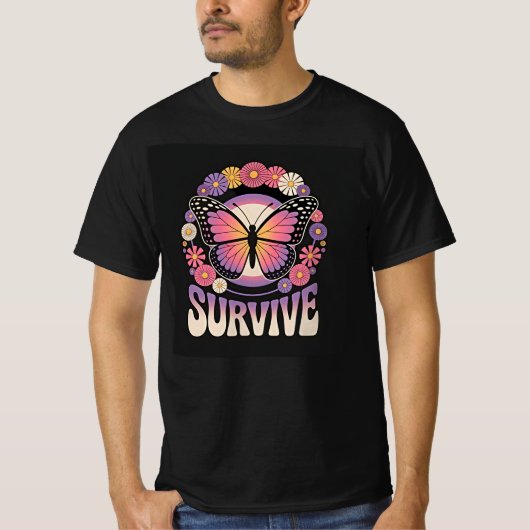 Überlebe Schmetterling T-Shirt (Vorderseite)