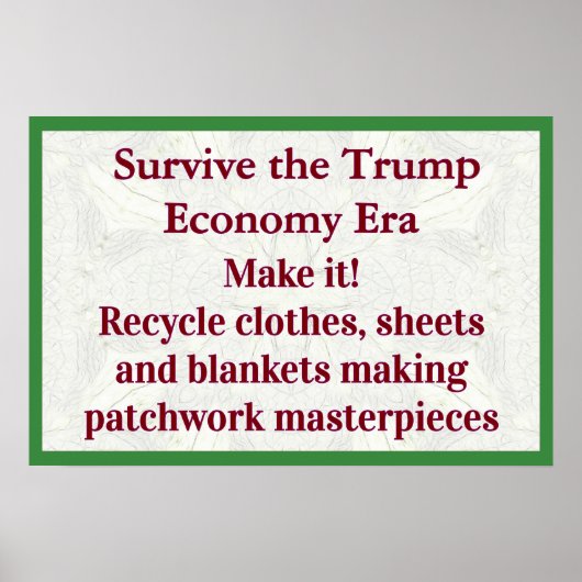 Überlebe Trump-Wirtschaft Mach es Poster (Vorne)