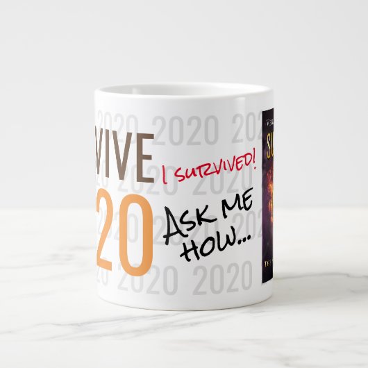 Überleben 2020 - TAG Jumbo-Tasse (Vorderseite)