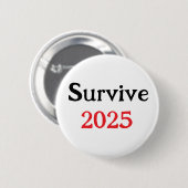 Überleben 2025 button (Vorne & Hinten)
