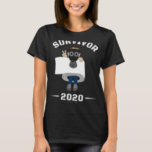 Überleben der großen Knappheit an Toilettenpapier  T-Shirt