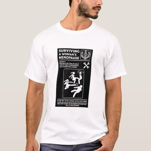 Überleben der Menopause T-Shirt (Vorderseite)