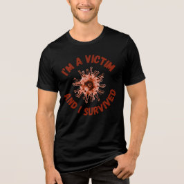 Überleben des Virus-T-Shirts - Überleben Sie den A Tri-Blend Shirt