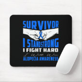 ÜBERLEBEN ICH STARKE ALOPECIA-BEWUSSTSEIN MOUSEPAD (Mit Mouse)