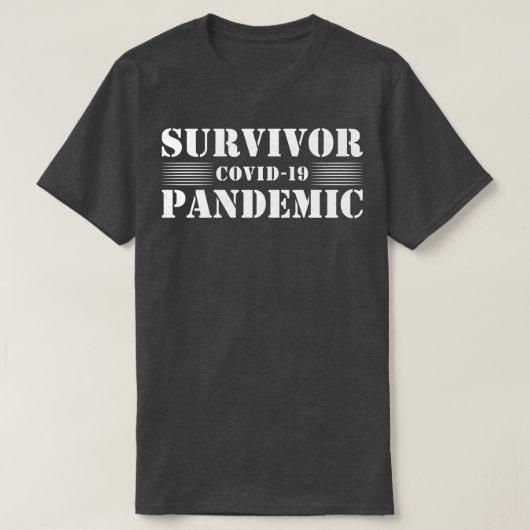 Überlebende einer Pandemie T-Shirt (Design vorne)