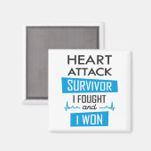 Überlebende eines Herzinfarktes, ich kämpfte und g Magnet (Vorderseite/Rückseite)