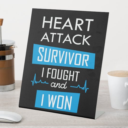 Überlebende eines Herzinfarktes, ich kämpfte und g Sockelschild (In Situ)