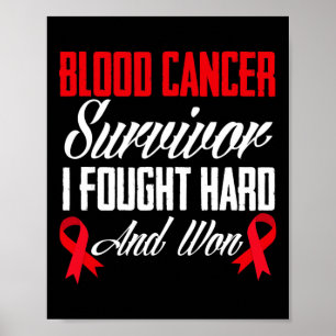 Überlebende Krebserkrankungen kämpfen und den Blut Poster