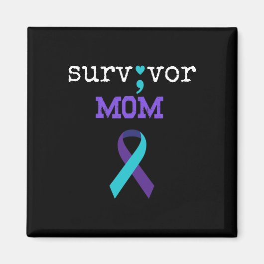Überlebende Mama - Semicolate Gift Suicide Prevent Magnet (Vorne)