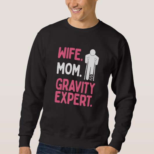 Überlebende mit gebrochenem Bein Ehefrau Mutter Gr Sweatshirt (Vorderseite)