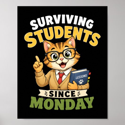 Überlebende Schüler seit Montag Lustiger Katzenleh Poster (Vorne)