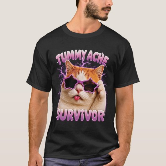 Überlebender Bauchschmerzen Dummer Katzenstern Son T-Shirt (Vorderseite)
