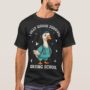 Überlebender der albernen Gans Pflegeschule Ich ha T-Shirt