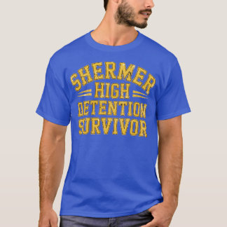 Überlebender des Nachsitzens an der Shermer High T-Shirt
