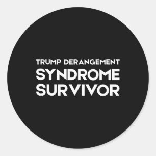 Überlebender des Trump-Derangement-Syndroms 2  Runder Aufkleber