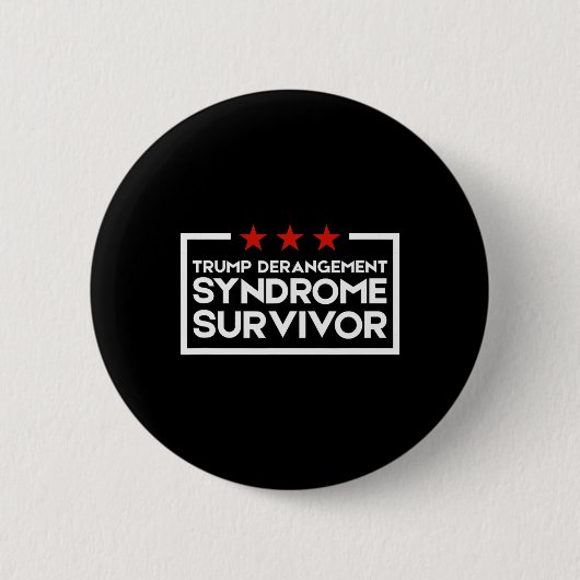 Überlebender des Trump-Derangement-Syndroms 3 Button (Vorderseite)