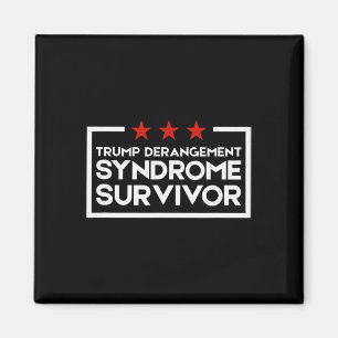 Überlebender des Trump-Derangement-Syndroms 3  Magnet