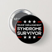 Überlebender des Trump-Derangement-Syndroms Button (Vorne & Hinten)