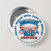 Überlebender - die Obama-Jahre - AntiObama Button (Vorne & Hinten)