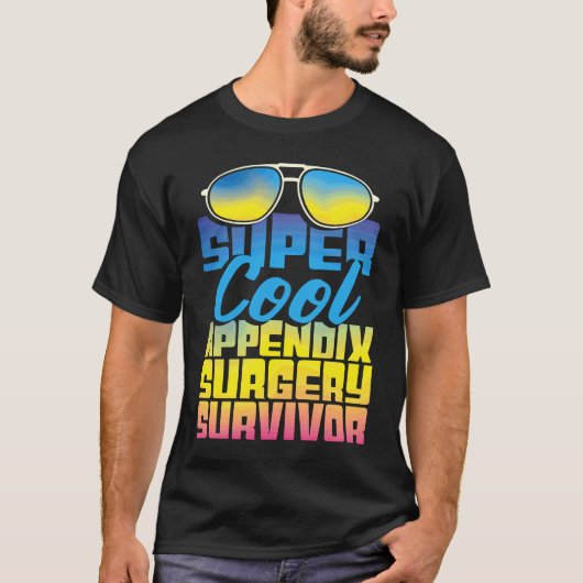 Überlebender einer Blinddarmoperation  Appendektom T-Shirt (Vorderseite)