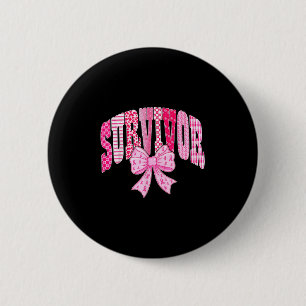 Überlebender Rosa Band Coquette Schleife Brustkreb Button