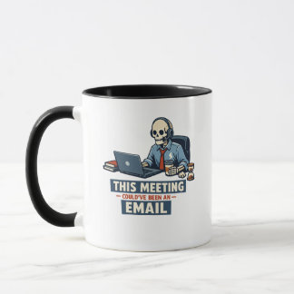 Überlebender Skelett-Treffen | Lustiger Bürohumor  Tasse