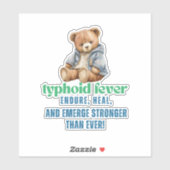 Überlebender Typhus-Fieber - Endlichkeit, Heilung Aufkleber (Blatt)