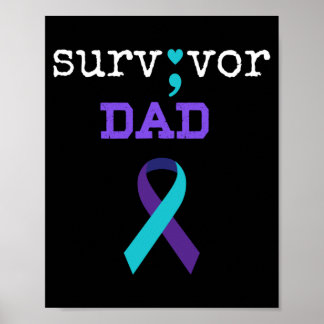 Überlebender Vater - Semikolon-Geschenk-Prävention Poster