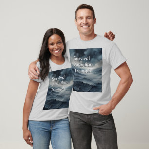 Überlebens Ehrgeiz Triumph Motivations-Shirt ll T-Shirt