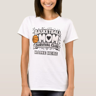 Überlebensclub-T-Shirt für Basketball-Mütter nach T-Shirt