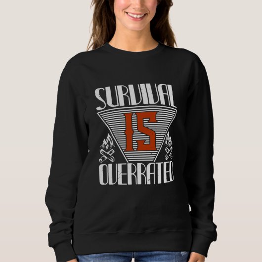Überlebensrate wird überbewertet sweatshirt (Vorderseite)
