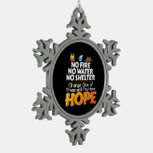 Überlebensregeln für Wildtiere - immer Hoffnung ha Schneeflocken Zinn-Ornament (Links)