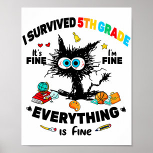 Überlebt 5. Klasse letzten Tag der Schule ist es g Poster
