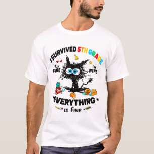 Überlebt 5. Klasse letzten Tag der Schule ist es g T-Shirt
