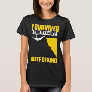 Überlebt auf ersten Klippen Tauchen Extreme Jumpin T-Shirt