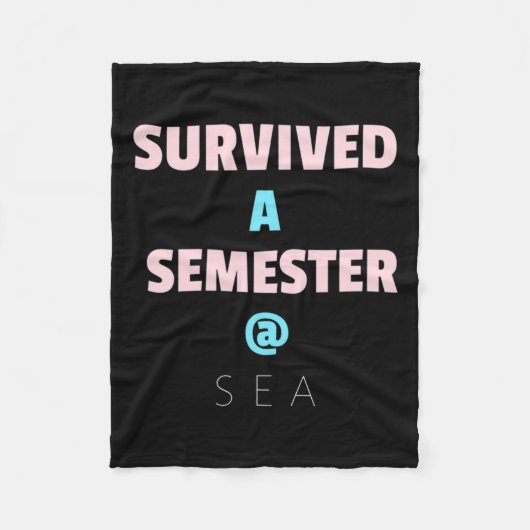 Überlebt ein Semester bei Sea Great Geschenk für S Fleecedecke (Vorderseite)