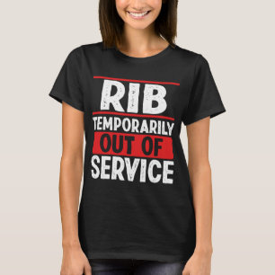 Überlebt meinen ersten gebrochenen Rib Funny Broke T-Shirt