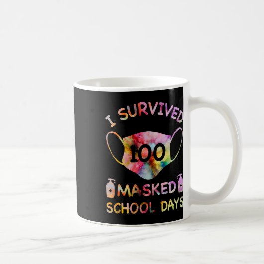 Überlebte 100 maskierte Schultage für Kinderlehrer Kaffeetasse (Rechts)