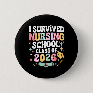 Überlebte die Krankenpflegeschule Klasse 2026 Neue Button
