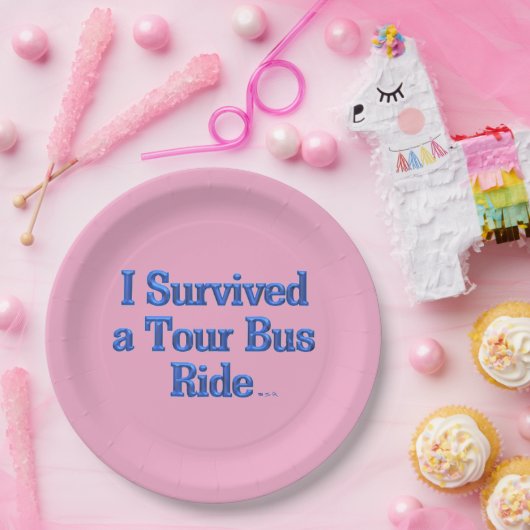 Überlebte einen Tour Bus-Ride rosa große Teller Pa (Party)