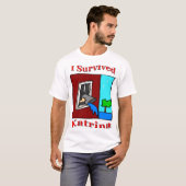 Überlebte Katrina T-Shirt (Vorne ganz)