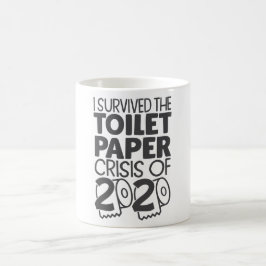 Überlebte Toilettenpapier-Krise 2020 Witziges Them Kaffeetasse