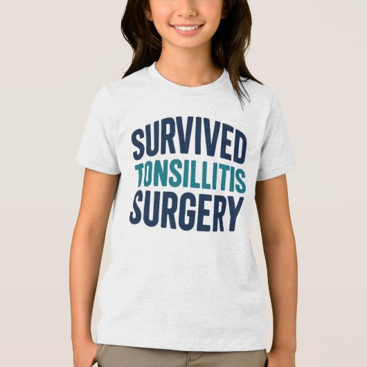 "Überlebte Tonsillitis-Operation" Erholung Shirt (Vorderseite)