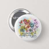 Überlegen Sie, wie die Wildblumen wachsen Button (Vorne & Hinten)