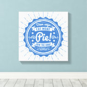 Übernatürlich "Dean sagt, isst mehr Kuchen!" Leinwanddruck (Insitu (Holzboden))