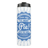 Übernatürlich "Dean sagt, isst mehr Kuchen!" Thermosbecher (Vorderseite)